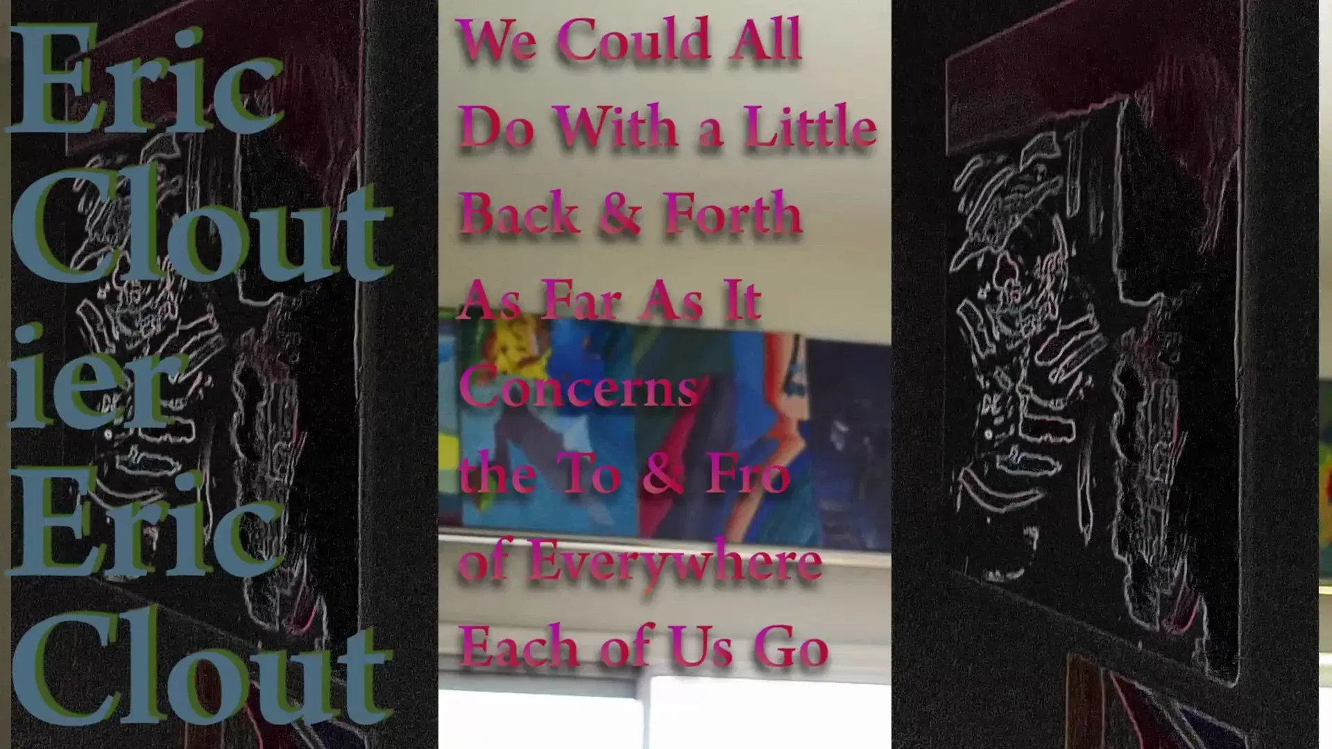 We Could All Do With a Little Back & Forth As Far As It Concerns the To & Fro of Everywhere Each of Us Go backdrop