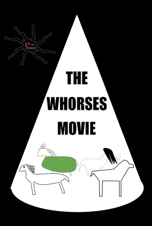WHORSES THE MOVIE